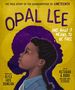 Opal Lee and What It Means to Be Free: the True Story of the Grandmother of Juneteenth