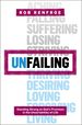 Unfailing: Standing Strong on God's Promises in the Uncertainties of Life (Seedbed Resources)