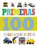 Primeras 100 Cosas Que Se Mueven (Spanish Edition)