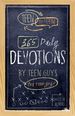 Teen to Teen: Hb 365 Daily Devotions By Teen Guys for Teen Guys