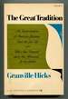 The Great Tradition: an Interpretation of American Literature Since the Civil War