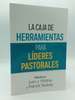 La Caja De Herramientas Para Lideres Pastorales