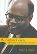W. Arthur Lewis and the Birth of Development Economics