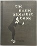 Mime Alphabet Book