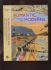 Romantic Moderns; English Writers, Artists and the Imagination From Virginia Woolf to John Piper