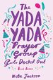 The Yada Yada Prayer Group Gets Decked Out (Yada Yada Series)