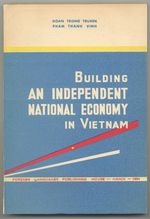 Building an Independent National Economy in Vietnam