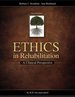 Ethics in Rehabilitation