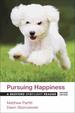 Pursuing Happiness, Second Edition