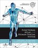 Functional Atlas of the Human Fascial System, 1st Edition