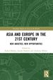 Asia and Europe in the 21st Century