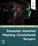 Computer-Assisted Planning in Craniofacial Surgery, 1st Edition