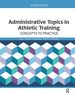 Administrative Topics in Athletic Training