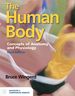 The Human Body: Concepts of Anatomy and Physiology, Third Edition