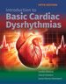 Introduction to Basic Cardiac Dysrhythmias, Fifth Edition