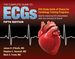 The Complete Guide to Ecgs: a Comprehensive Study Guide to Improve Ecg Interpretation Skills, Fifth Edition