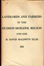 Landlords and Farmers in the Hudson-Mohawk Region, 1790-1850