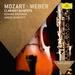 Mozart, Weber: Clarinet Quintets