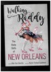 Walking Raddy-the Baby Dolls of New Orleans