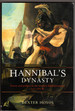 Hannibal's Dynasty: Power and Politics in the Western Mediterranean, 247-183 Bc