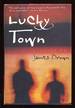 Lucky Town