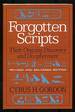 Forgotten Scripts: Their Ongoing Discovery and Decipherment