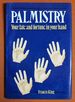 Palmistry: Your Fate and Fortune in Your Hand