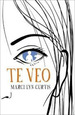 Te Veo (Rustica)-Curtis Marci Lyn (Papel)