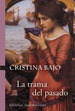 Trama Del Pasado (Rustica)-Bajo Cristina (Papel)