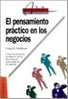 Pensamiento Practico En Los Negocios (Management)-Hickman