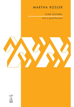Clase Cultural Arte Y Gentrificacion (Coleccion Futuros Pro