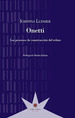 Onetti Los Procesos De Construccion Del Relato (Coleccion E