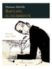 Bartleby El Escribiente [9 Edicion] [Ilustrado]-Melville