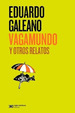 Vagamundo Y Otros Relatos (Biblioteca Eduardo Galeano) (Rus