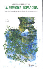 Memoria Esparcida Poesia Irlandesa Actual (Edicion Bilingue
