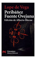 PeribaEz / Fuente Ovejuna (Coleccion Literatura L5065) (Bo