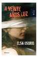 A Veinte aOs Luz (Autores EspaOles)-Osorio Elsa (Papel)