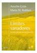 Limites Sanadores Estrategias De Autoproteccion (Coleccion