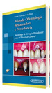 Atlas De Odontologia Restauradora Y Periodoncia (Incluye...