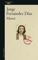 Mama (Coleccion Narrativa Hispanica) (Rustica)-Fernandez