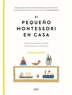 PequeO Montesori En Casa Como Criar NiOs Y Nias Responsa