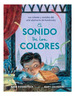 Sonido De Los Colores [Ilustrado] (Cartone)-Rosenstock Ba