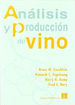 Analisis Y Produccion De Vino-Zoecklein / Fugelsang / Gum