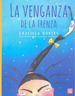 Venganza De La Trenza (Coleccion a La Orilla Del Viento 89)