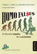 Homo Falsus-Mira, Rovner Y Otros