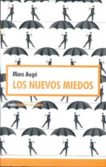 Nuevos Miedos (Espacios Del Saber)-Auge Marc (Papel)