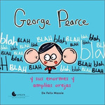 George Pearce Y Sus Enormes Y Amplias Orejas