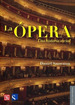 Opera. Una Historia Social-Daniel Snowman