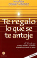 Te Regalo Lo Que Se Te Antoje (2 Edicion)-Mendez Conny (P