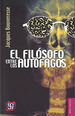 Filosofo Entre Los Autofagos (Serie Breviarios)-Bouveress